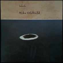 Load image into Gallery viewer, MIKE OLDFIELD - ISLANDS (USED VINYL 1987 AUS EX+/EX+)

