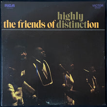Load image into Gallery viewer, HIGHLY DISTINCT - THE FRIENDS OF DISTINCTION (FIRST PRESSING) (USED VINYL 1969 US EX+/EX+)
