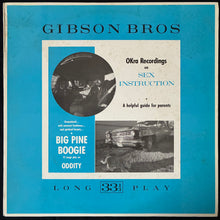 Load image into Gallery viewer, GIBSON BROS - BIG PINE BOOGIE (FIRST PRESSING) (USED VINYL 1987 US M-/EX-)

