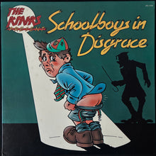 Load image into Gallery viewer, KINKS - SCHOOLBOYS IN DISGRACE (USED VINYL 1976 US M-/M-)
