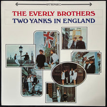 Load image into Gallery viewer, EVERLY BROTHERS - TWO YANKS IN ENGLAND (USED VINYL 1989 UK M-/M-)
