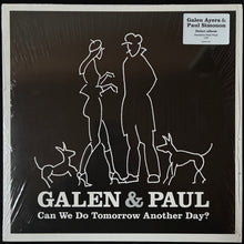 Load image into Gallery viewer, GALEN &amp; PAUL - CAN WE DO TOMORROW ANOTHER DAY? (PINK COLOURED) (USED VINYL 2023 EU M-/M-)
