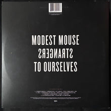 Load image into Gallery viewer, MODEST MOUSE - STRANGERS TO OURSELVES (2LP) (USED VINYL 2015 US M-/EX+)
