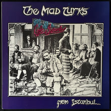 Load image into Gallery viewer, MAD TURKS FROM ISTANBUL - CAFE ISTANBUL (USED VINYL 1987 AUS M-/M-)
