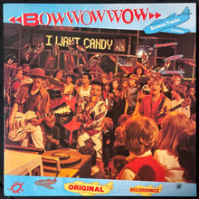 Load image into Gallery viewer, BOW WOW WOW - I WANT CANDY (USED VINYL 1982 UK M-/M-)
