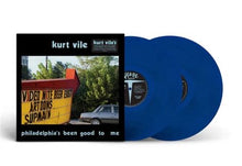 Load image into Gallery viewer, KURT VILE - PHILADELPHIA'S BEEN GOOD TO ME (BLUE COLOURED) (2LP) VINYL
