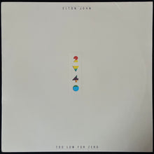 Load image into Gallery viewer, ELTON JOHN - TOO LOW FOR ZERO (USED VINYL 1983 AUS M-/EX+)
