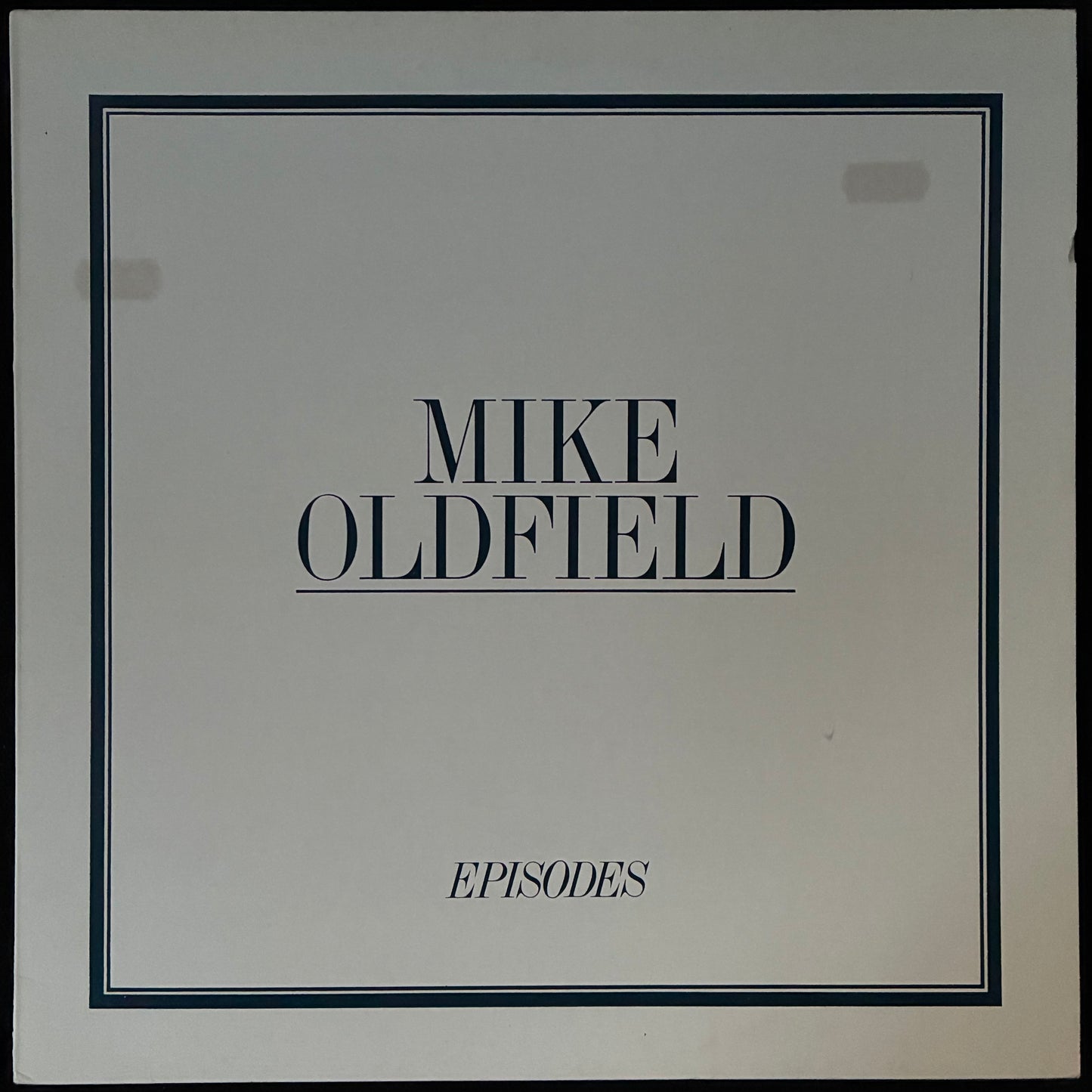 MIKE OLDFIELD - EPISODES (USED VINYL 1981 FRANCE M-/EX)