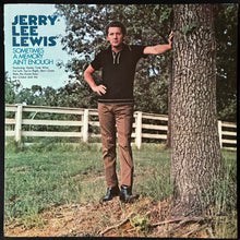 Load image into Gallery viewer, JERRY LEE LEWIS - SOMETIMES A MEMORY AIN'T ENOUGH (USED VINYL 1973 US EX+/EX+)
