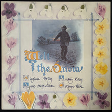 Load image into Gallery viewer, VIRGINIA ASTLEY - MELT THE SNOW (12") (USED VINYL 1985 UK M-/M-)
