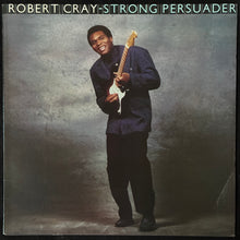 Load image into Gallery viewer, ROBERT CRAY - STRONG PERSUADER (USED VINYL 1986 AUS M-/EX+)
