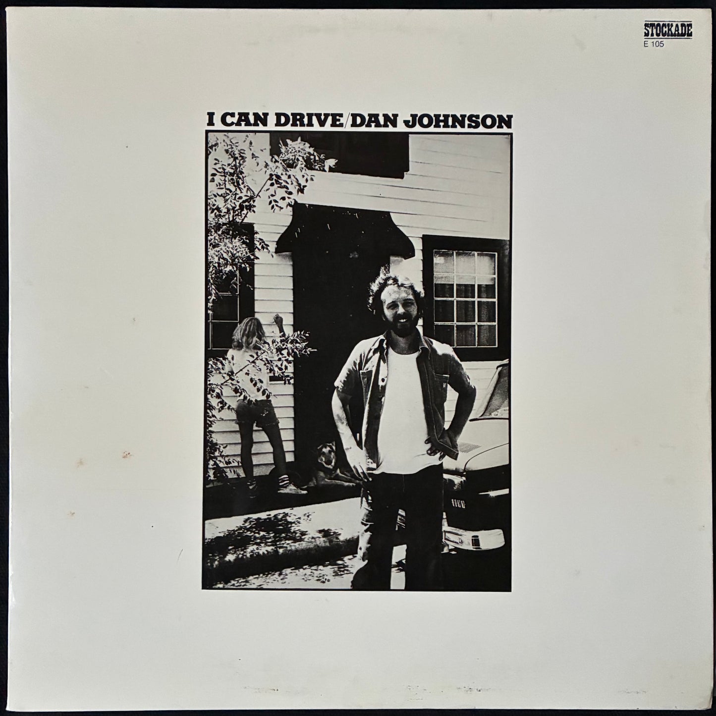 DAN JOHNSON - I CAN DRIVE (USED VINYL 1977 AUS M-/EX+)