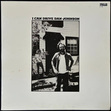Load image into Gallery viewer, DAN JOHNSON - I CAN DRIVE (USED VINYL 1977 AUS M-/EX+)

