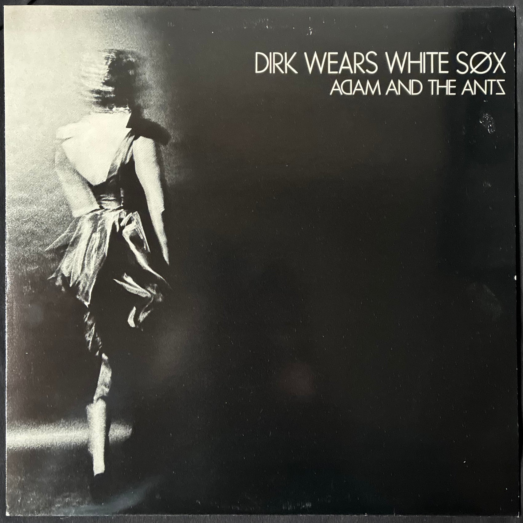 ADAM AND THE ANTS - DIRK WEARS WHITE SOX (USED VINYL 1980 UK M-/EX+)
