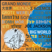 Load image into Gallery viewer, JOE JACKSON - BIG WORLD (USED VINYL 1986 AUS M-/EX+)
