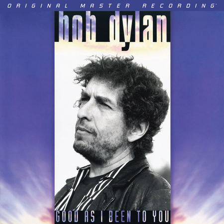 BOB DYLAN - GOOD AS I BEEN TO YOU (MOBILE FIDELITY) HYBRID SACD