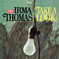 IRMA THOMAS - TAKE A LOOK (180GM) VINYL