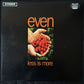 EVEN - LESS IS MORE (USED VINYL 1996 AUS M-/M-)