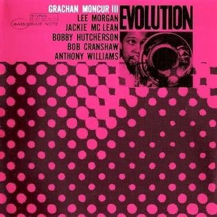 GRACHAN MONCUR III - EVOLUTION VINYL