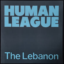 Load image into Gallery viewer, HUMAN LEAGUE - THE LEBANON (12") (USED VINYL 1984 AUS M-/M-)

