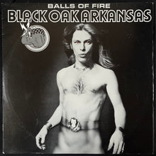 Load image into Gallery viewer, BLACK OAK ARKANSAS - BALLS OF FIRE (USED VINYL 1976 AUS EX+/EX+)
