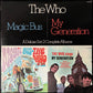 WHO - MY GENERATION/MAGIC BUS (2LP) (USED VINYL 1974 US M-/EX+)