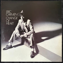Load image into Gallery viewer, ERIC CARMEN - CHANGE OF HEART (USED VINYL 1978 AUS EX+/EX+)
