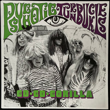 Load image into Gallery viewer, PSYCHOTIC TURNBUCKLES - GO-GO-GORILLA (12") (USED VINYL 1987 AUS M-/M-)
