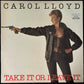 CAROL LLOYD - TAKE IT OR LEAVE IT (USED VINYL 1980 AUS M-/EX+)