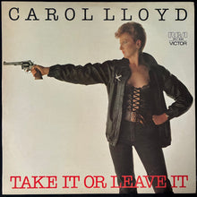 Load image into Gallery viewer, CAROL LLOYD - TAKE IT OR LEAVE IT (USED VINYL 1980 AUS M-/EX+)
