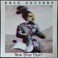 ROCK DOCTORS - NOW HEAR THIS! (MLP) (USED VINYL 1982 AUS M-/M-)