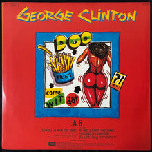 Load image into Gallery viewer, GEORGE CLINTON - DO FRIES COME WITH THAT SHAKE (12") (USED VINYL 1986 AUS M-/M-)
