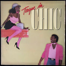 Load image into Gallery viewer, CHIC - TONGUE IN CHIC (USED VINYL 1982 US M-/VG)
