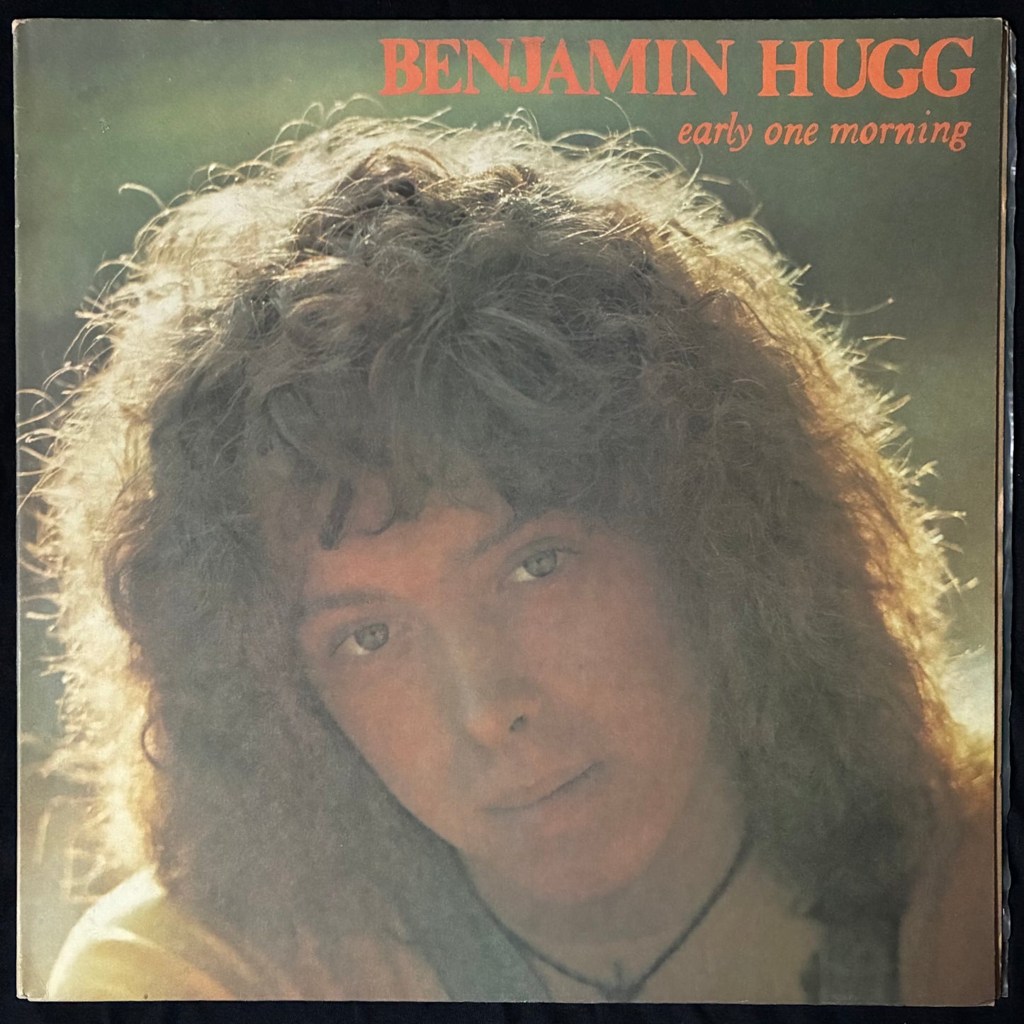 BENJAMIN HUGG - EARLY ONE MORNING (USED VINYL 1974 AUS EX+/EX+)