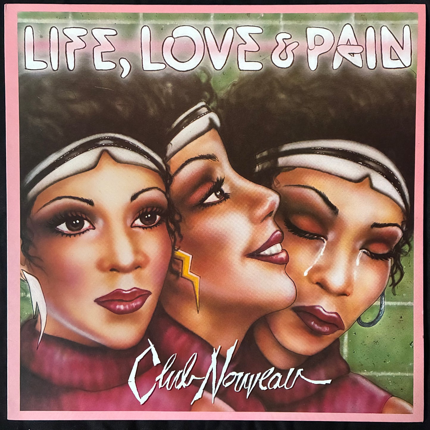 CLUB NOUVEAU - LIFE, LOVE & PAIN (USED VINYL 1987 AUS M-/M-)