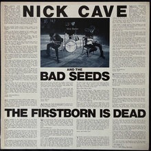 Load image into Gallery viewer, NICK CAVE - THE FIRSTBORN IS DEAD (FIRST PRESSING) (USED VINYL 1985 UK M-/EX+)
