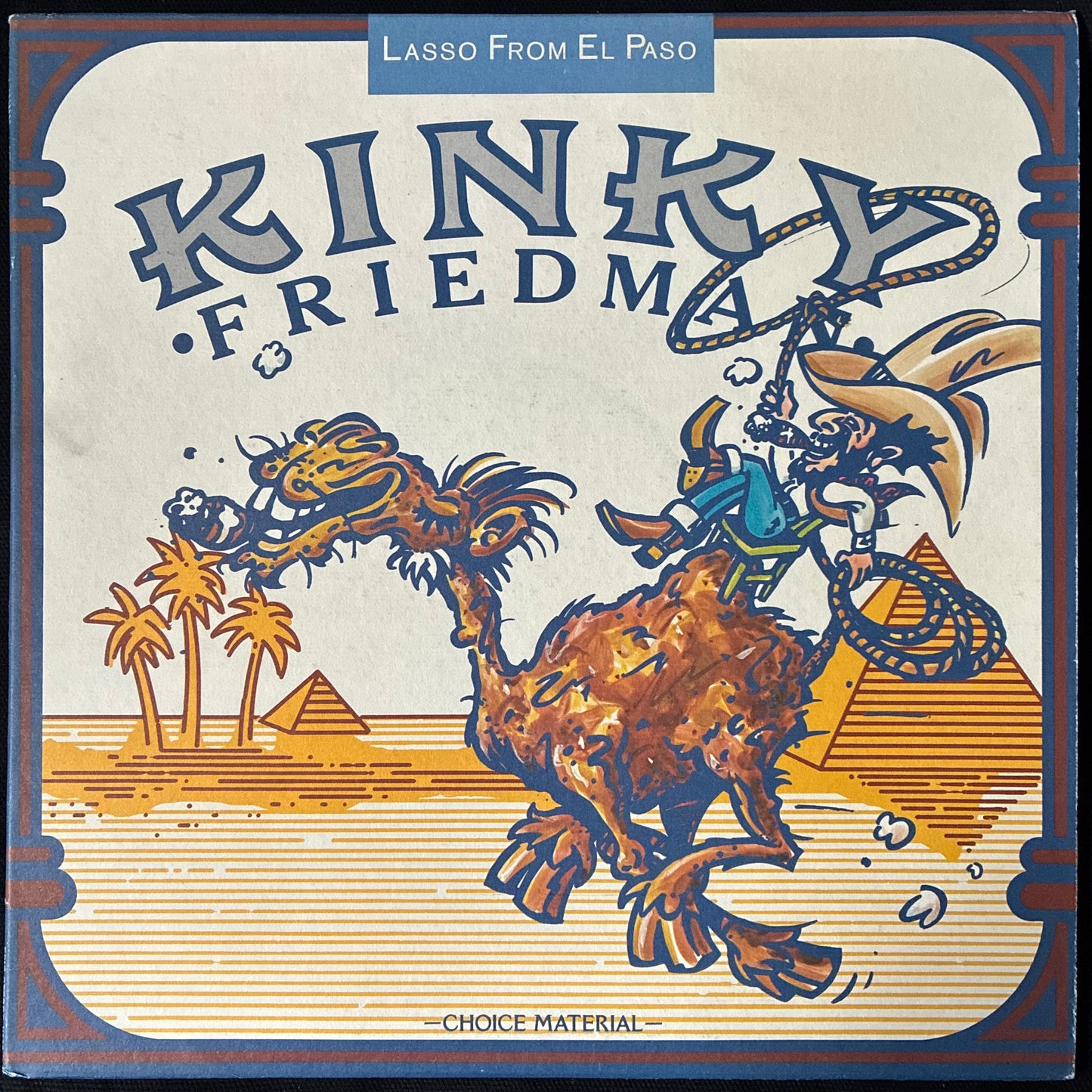KINKY FRIEDMAN - LASSO FROM EL PASO (USED VINYL 1976 US M-/M-)