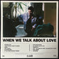 OH MERCY - WHEN WE TALK ABOUT LOVE (GREEN COLOURED) (USED VINYL 2015 AUS M-/M-)