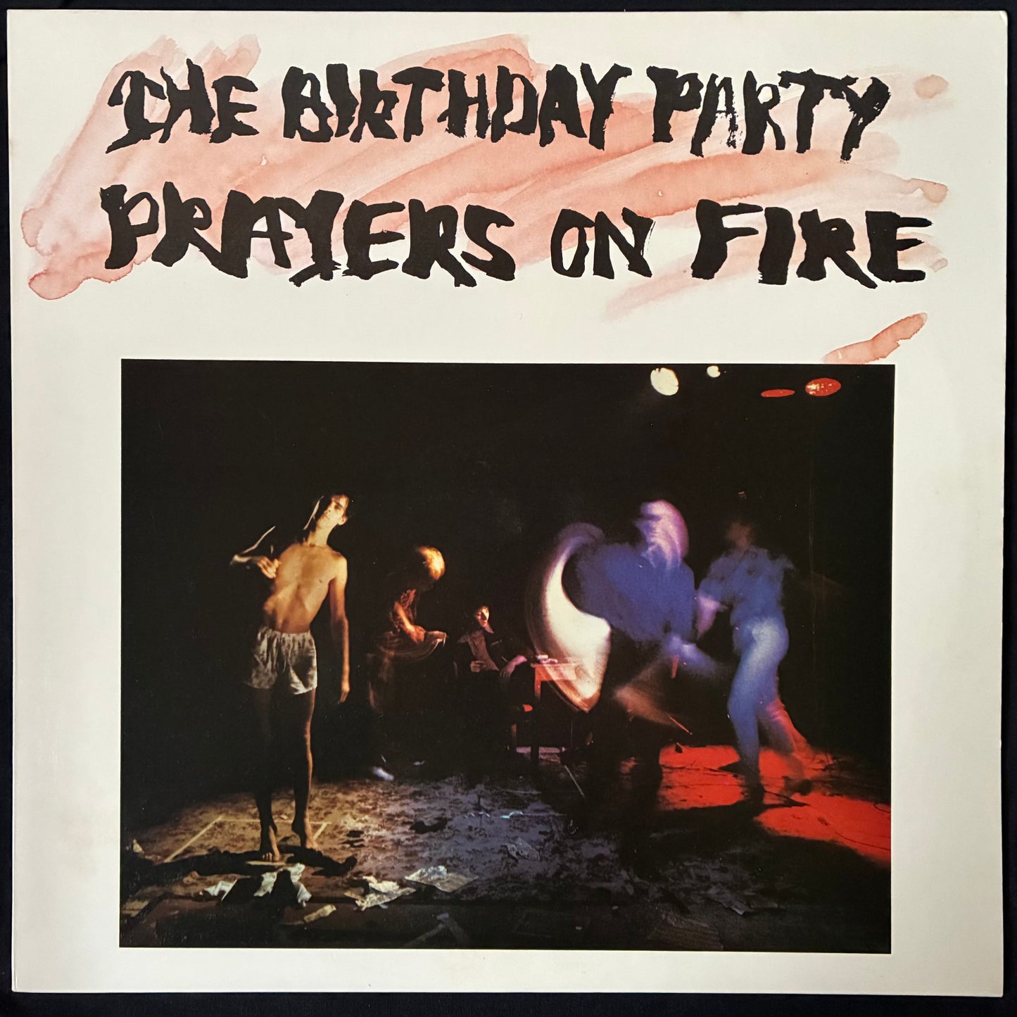 BIRTHDAY PARTY - PRAYERS ON FIRE (USED VINYL 1981 AUS M-/EX+)