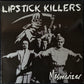 LIPSTICK KILLERS - MESMERIZER (USED VINYL 1984 AUS M-/M-)