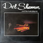 DEL SHANNON - ...AND THE MUSIC PLAYS ON (USED VINYL 1978 AUS M-/M-)