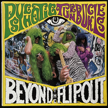 Load image into Gallery viewer, PSYCHOTIC TURNBUCKLES - BEYOND THE FLIP-OUT (USED VINYL 1987 AUS M-/M-)
