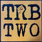 TOM ROBINSON BAND - TRB TWO (USED VINYL 1985 UK M-/M-)