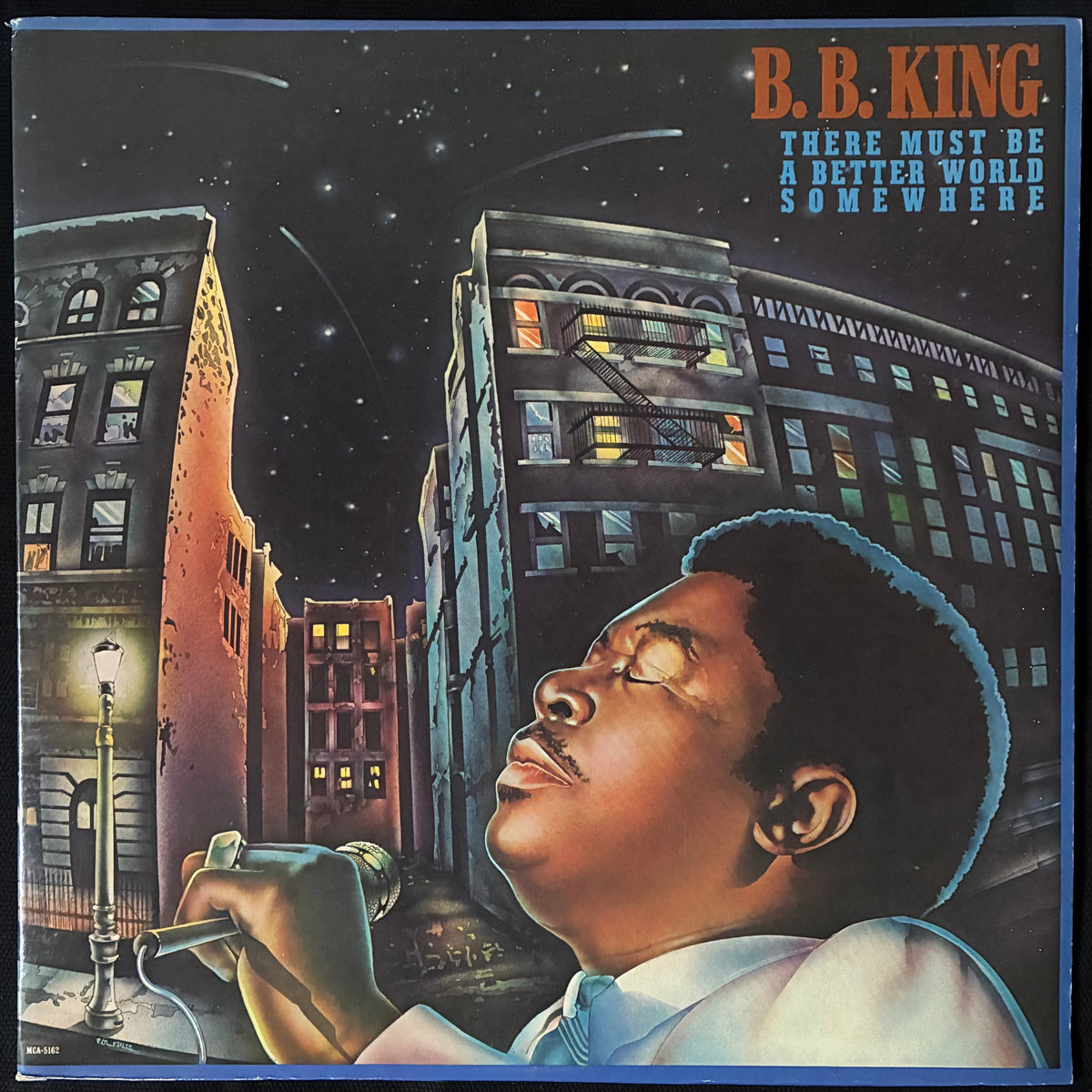 B.B. KING - THERE MUST BE A BETTER WORLD SOMEWHERE (USED VINYL 1981 US M-/M-)