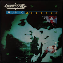 Load image into Gallery viewer, MANTRONIX - MUSIC MADNESS (USED VINYL 1987 AUS M-/M-)
