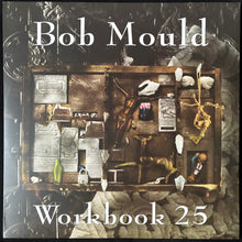 Load image into Gallery viewer, BOB MOULD - WORKBOOK 25 (2LP) (USED VINYL 2015 UK/EU M-/M-)
