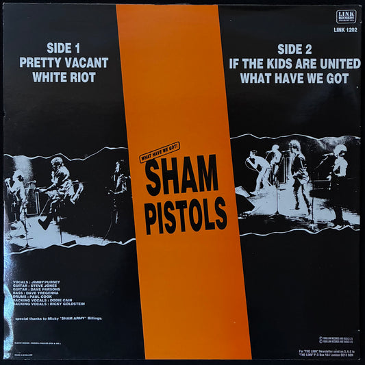 SHAM PISTOLS - WHAT HAVE WE GOT! (12") (USED VINYL 1988 UK M-/EX)