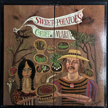 Load image into Gallery viewer, GEOFF &amp; MARIA MULDAUR - SWEET POTATOES (USED VINYL 1972 US M-/EX-)
