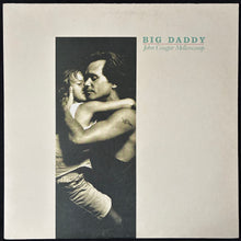 Load image into Gallery viewer, JOHN COUGAR MELLENCAMP - BIG DADDY (USED VINYL 1989 CANADA M-/EX+)
