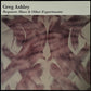 GREG ASHLEY - REQUIEM MASS & OTHER EXPERIMENTS (USED VINYL 2010 US M-/M-)